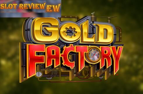 Gold Factory Slot Review